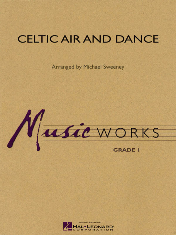 Celtic Air and Dance&nbsp;&nbsp;Concert Band&nbsp;&nbsp;Partitur