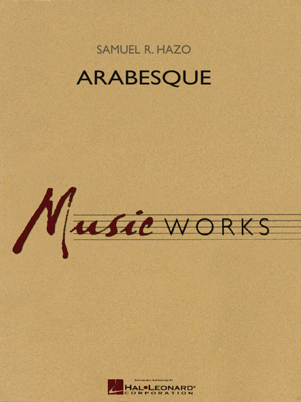 Arabesque&nbsp;&nbsp;for concert band/harmonie&nbsp;&nbsp;score 