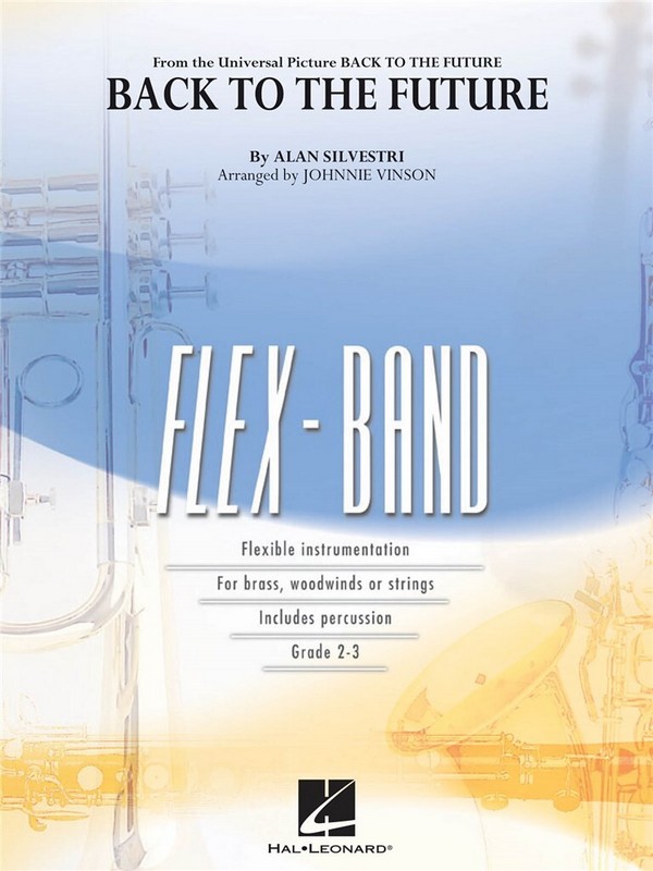 Alan Silvestri, Back to the Future&nbsp;&nbsp;5-Part Flexible Band and Opt. Strings&nbsp;&nbsp;Partitur