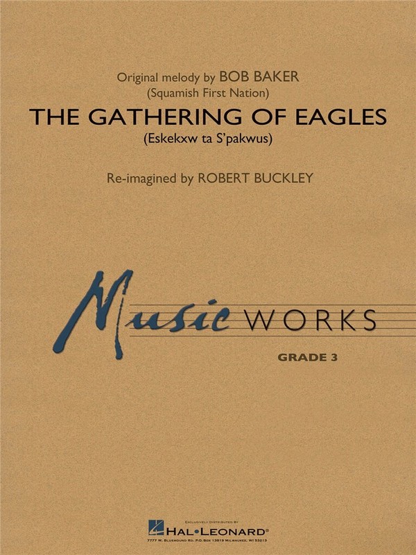 Bob Baker_Robert Buckley, The Gathering of Eagles&nbsp;&nbsp;Concert Band&nbsp;&nbsp;Partitur + Stimmen