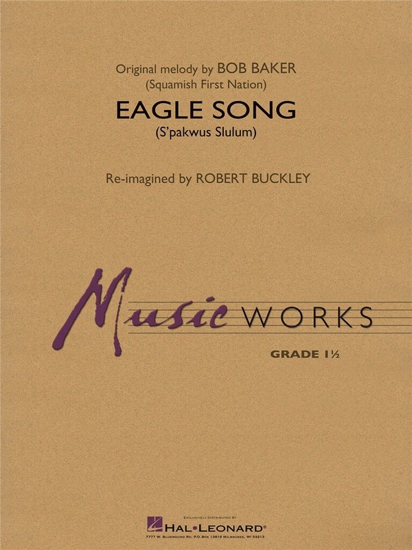 Bob Baker_Robert Buckley, Eagle Song&nbsp;&nbsp;Concert Band&nbsp;&nbsp;Partitur + Stimmen