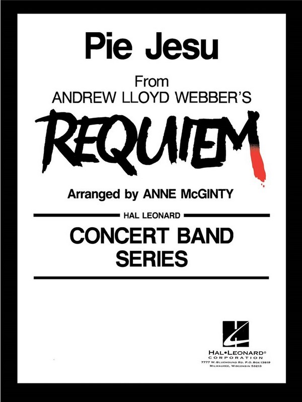 Andrew Lloyd Webber, Pie Jesu&nbsp;&nbsp;Concert Band&nbsp;&nbsp;Partitur + Stimmen