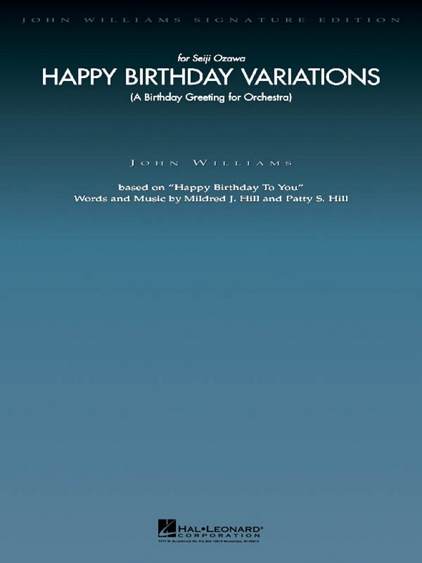 Happy Birthday Variations&nbsp;&nbsp;for orchestra&nbsp;&nbsp;score and parts