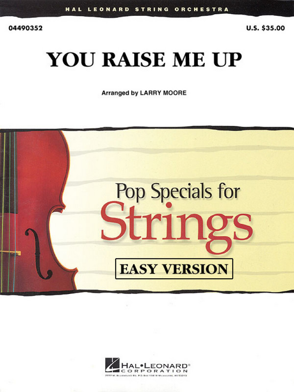 You Raise Me Up  for string orchestra  score and parts