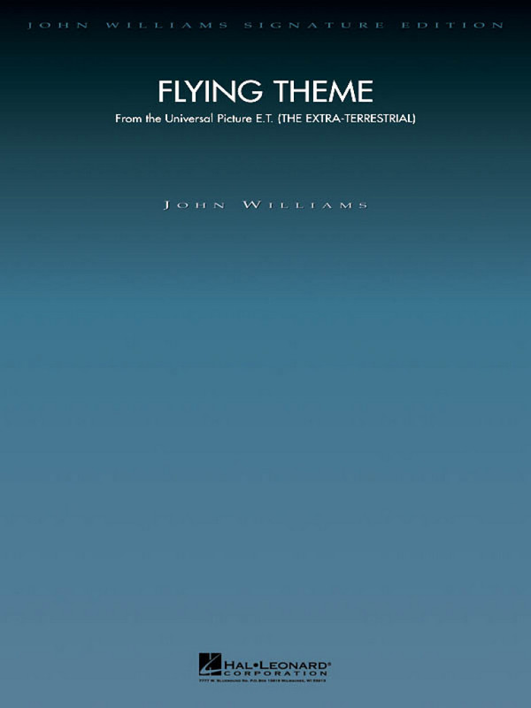 Flying Theme rom 'E.T. The Extra-Terrestrial'&nbsp;&nbsp;for orchestra&nbsp;&nbsp;score