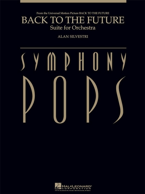 Alan Silvestri, Back to the Future - Suite for Orchestra&nbsp;&nbsp;Orchestra&nbsp;&nbsp;Partitur + Stimmen