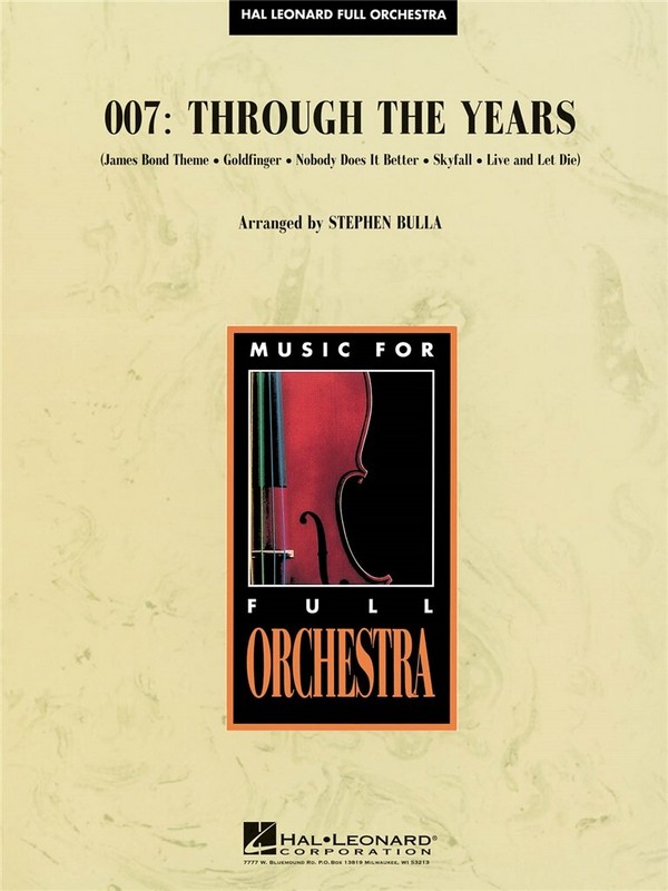 007: Through The Years  Orchestra  Partitur