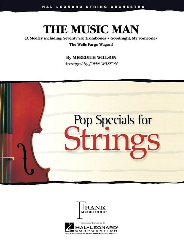 The Music Man&nbsp;&nbsp;for string ensemble&nbsp;&nbsp;score and parts