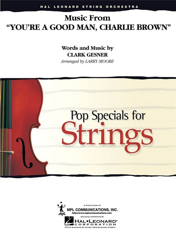 Clark Gesner, Music from You're a Good Man, Charlie Brown&nbsp;&nbsp;Streichensemble&nbsp;&nbsp;Partitur + Stimmen