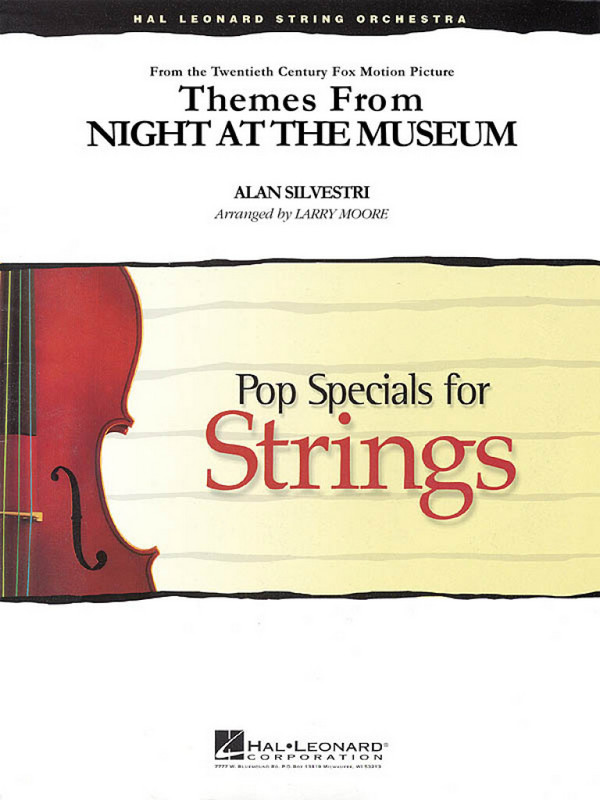 Alan Silvestri, Themes From Night At The Museum&nbsp;&nbsp;Streichensemble&nbsp;&nbsp;Partitur