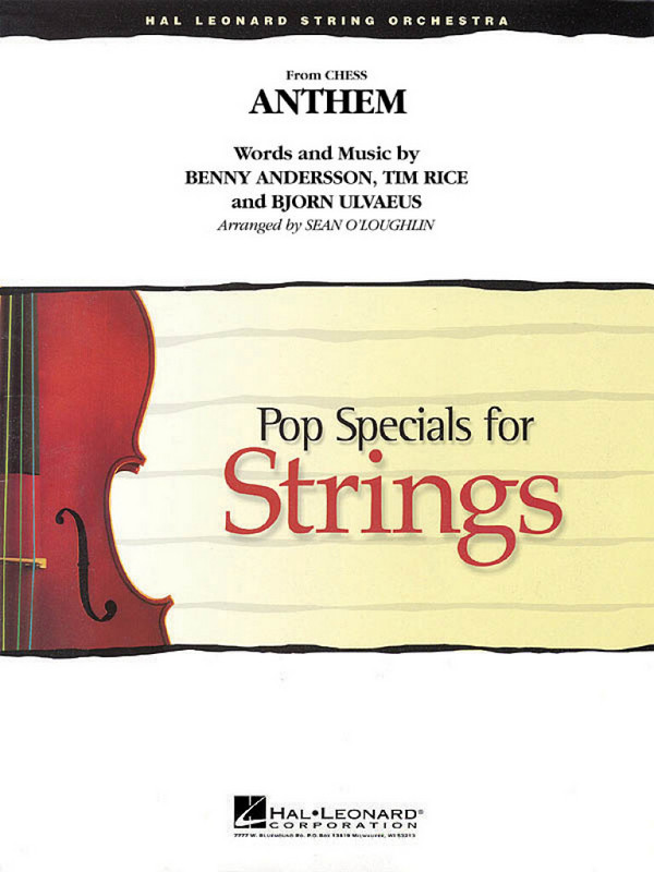 Benny Andersson_Björn Ulvaeus_Tim Rice, Anthem (from Chess)&nbsp;&nbsp;Streichensemble&nbsp;&nbsp;Partitur + Stimmen