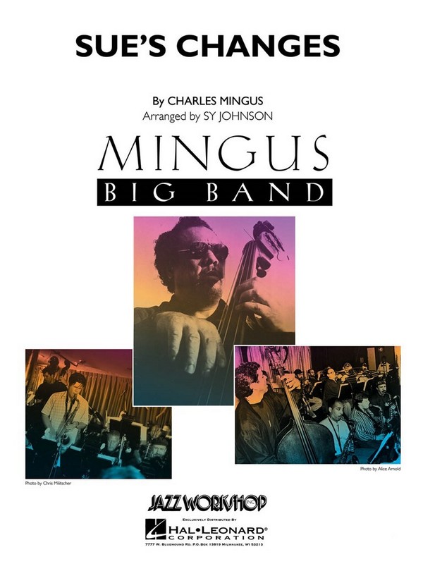 Charles Mingus, Sue's Changes&nbsp;&nbsp;Jazz Ensemble&nbsp;&nbsp;Partitur