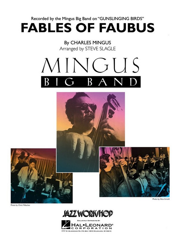 Fables of Faubus&nbsp;&nbsp;for jazz ensemble&nbsp;&nbsp;score and parts