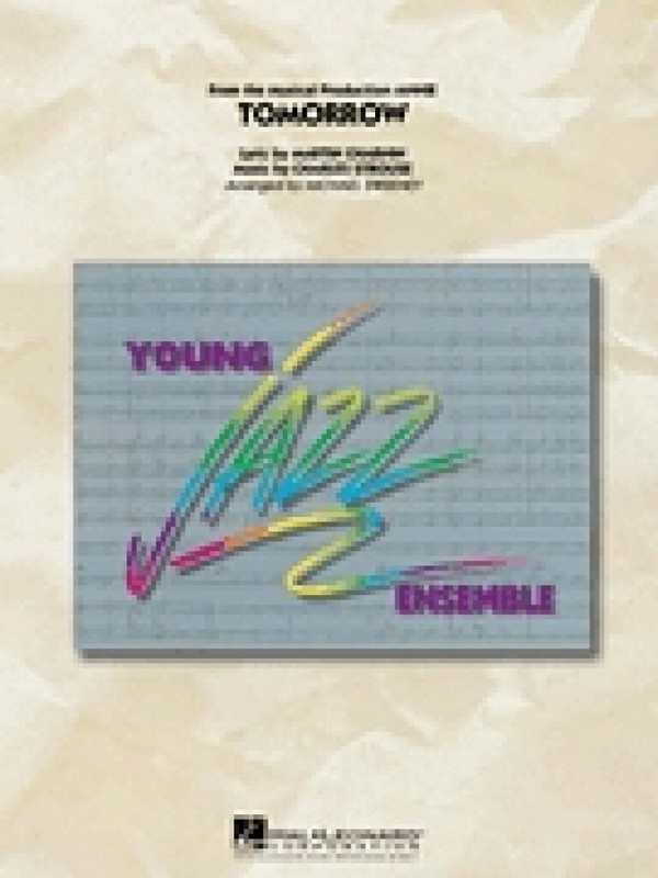 Charnin Strouse, Tomorrow&nbsp;&nbsp;Jazz Ensemble&nbsp;&nbsp;Partitur