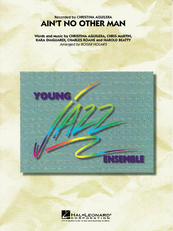 Ain't no other Man&nbsp;&nbsp;for jazz ensemble&nbsp;&nbsp;score and parts