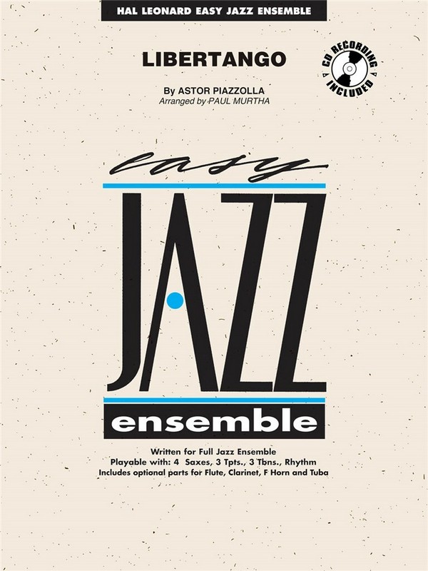 Astor Piazzolla, Libertango&nbsp;&nbsp;Jazz Ensemble&nbsp;&nbsp;Partitur