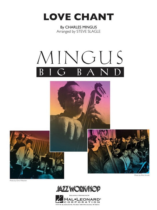 Charles Mingus, Love Chant&nbsp;&nbsp;Big Band&nbsp;&nbsp;Partitur
