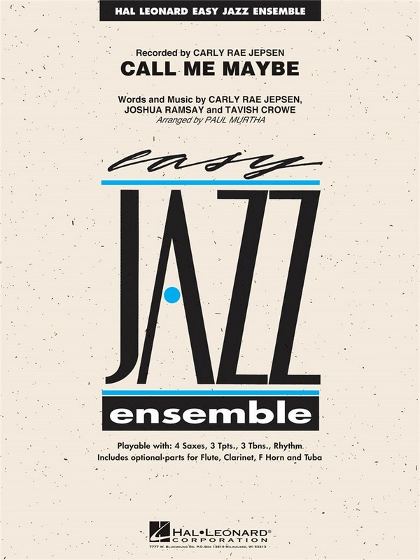 Carly Rae Jepsen, Call Me Maybe&nbsp;&nbsp;Jazz Ensemble&nbsp;&nbsp;Partitur