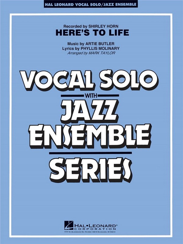 Artie Butler, Here's to Life (Key: C minor)&nbsp;&nbsp;Vocal Solo and Jazz Ensemble&nbsp;&nbsp;Partitur