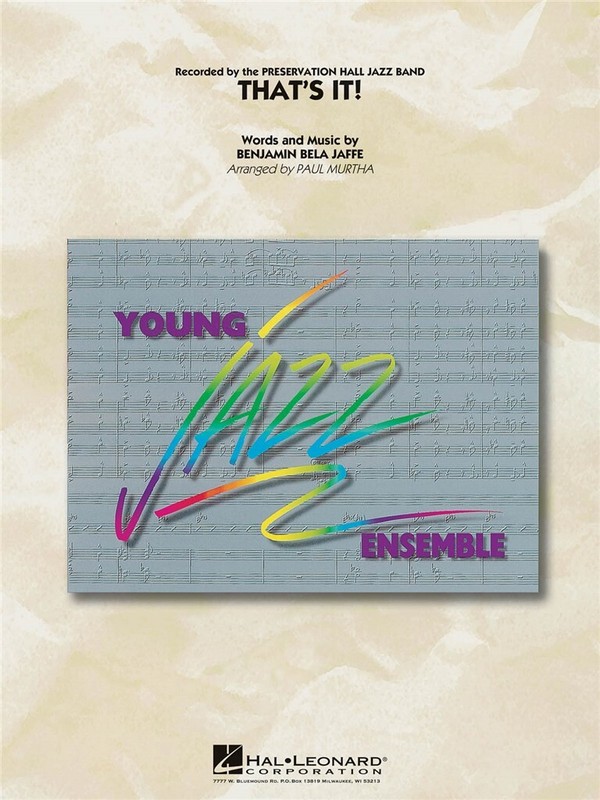Benjamin Bela Jaffe, That's It!&nbsp;&nbsp;Jazz Ensemble&nbsp;&nbsp;Partitur