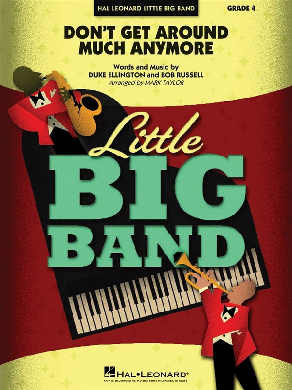 Bob Russell_Duke Ellington, Don't Get Around Much Anymore&nbsp;&nbsp;3 Saxophones [ATB], 2 Trumpets, Trombone and Rhythm Section [Jazz Ens]&nbsp;&nbsp;Partitur