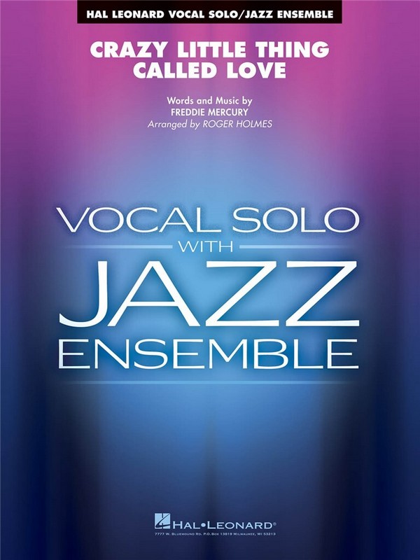 Crazy Little Thing Called Love  for vocal solo and jazz ensemble  score and parts
