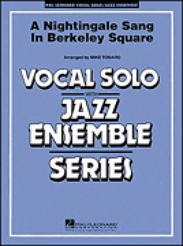 A Nightingale Sang In Berkeley Square&nbsp;&nbsp;Vocal Solo and Jazz Ensemble&nbsp;&nbsp;Partitur + Stimmen