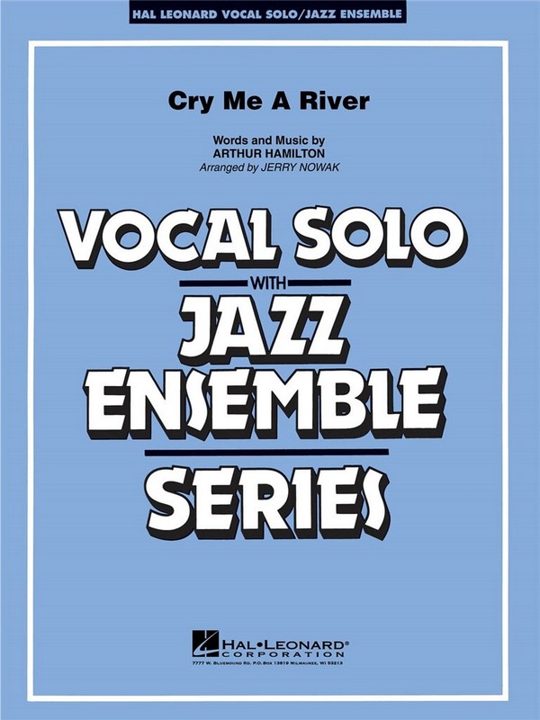Arthur Hamilton, Cry Me A River&nbsp;&nbsp;Vocal Solo and Jazz Ensemble&nbsp;&nbsp;Partitur