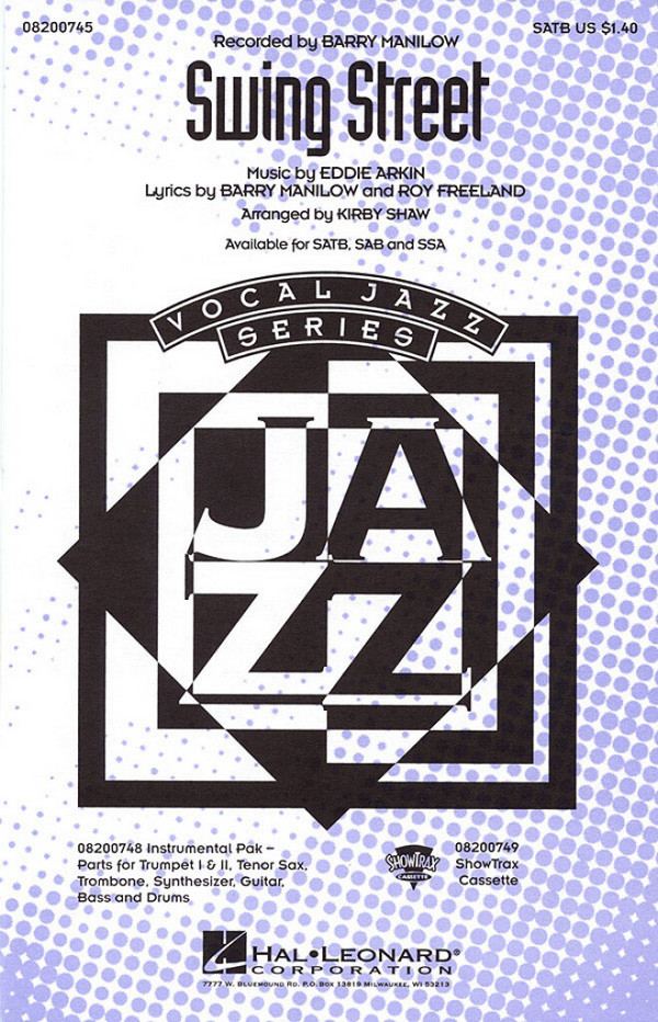 Barry Manilow_Eddie Arkin_Roy Freeland, Swing Street&nbsp;&nbsp;SATB&nbsp;&nbsp;Chorpartitur