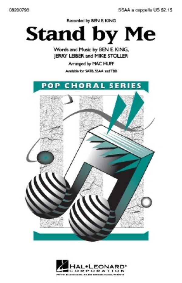 Ben E. King_Jerry Leiber_Mike Stoller, Stand by me&nbsp;&nbsp;SSAA&nbsp;&nbsp;Chorpartitur