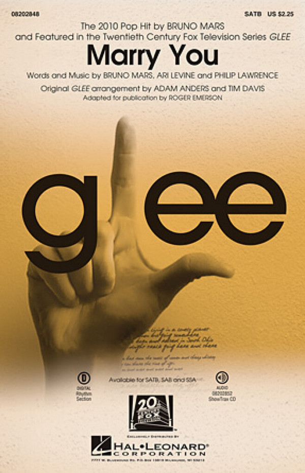 Ari Levine_Bruno Mars_Philip Lawrence, Marry You (featured in Glee)&nbsp;&nbsp;SSA and Piano&nbsp;&nbsp;Chorpartitur