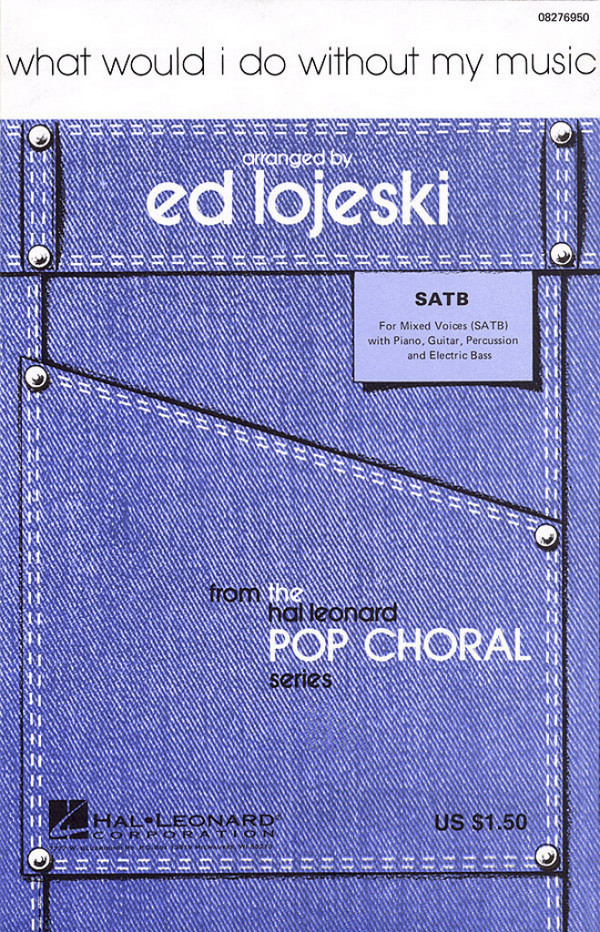 Bruce Belland_Harry Middlebrooks, What Would I Do Without My Music&nbsp;&nbsp;SATB&nbsp;&nbsp;Chorpartitur