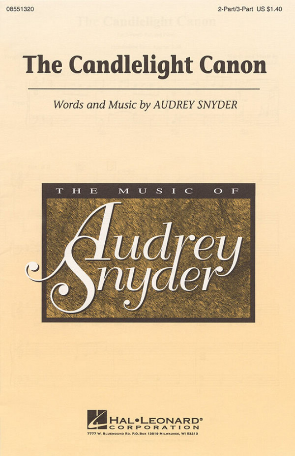 Audrey Snyder, The Candlelight Canon&nbsp;&nbsp;2- or 3-part Choir&nbsp;&nbsp;Chorpartitur