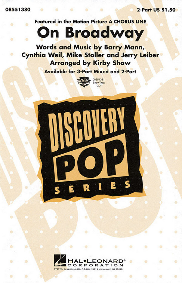 Barry Mann_Cynthia Weil_Jerry Leiber_Mike Stoller, On Broadway&nbsp;&nbsp;2-Part Choir&nbsp;&nbsp;Chorpartitur
