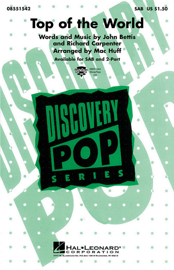 Top of the world (SAB)  for mixed choir (SAB) and piano  choral score