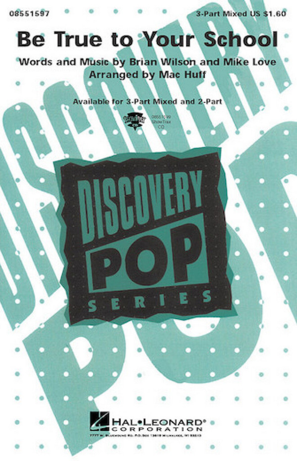 Brian Wilson_Mike Love, Be True to Your School&nbsp;&nbsp;2-Part Choir&nbsp;&nbsp;Chorpartitur