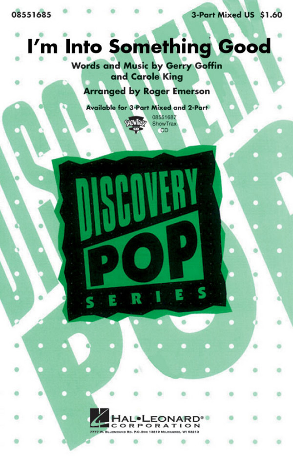 Carole King_Gerry Goffin, I'm into Something Good&nbsp;&nbsp;SAB and Piano&nbsp;&nbsp;Chorpartitur