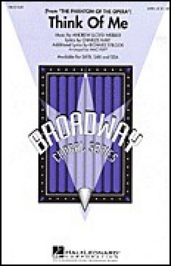 Andrew Lloyd Webber, Think of Me&nbsp;&nbsp;SAB&nbsp;&nbsp;Chorpartitur