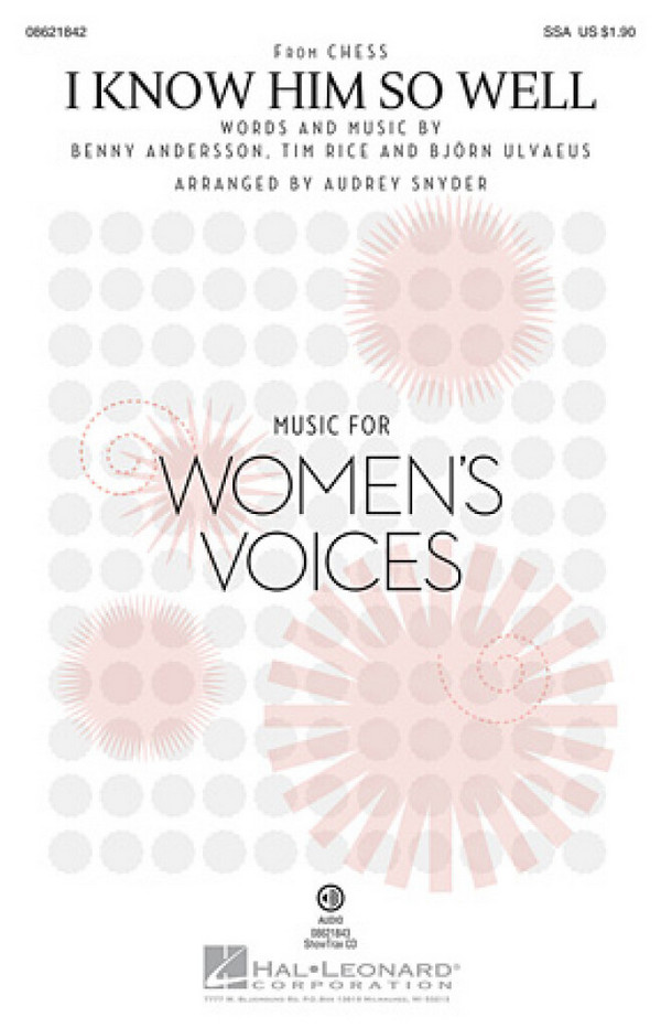 Benny Andersson_Björn Ulvaeus_Tim Rice, I Know Him So Well&nbsp;&nbsp;SSA&nbsp;&nbsp;Chorpartitur