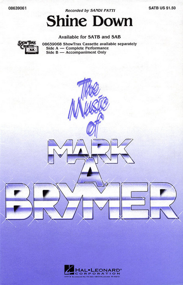 Billy Smiley_Bob Farrell_Mark Gersmehl, Shine Down&nbsp;&nbsp;SATB&nbsp;&nbsp;Chorpartitur