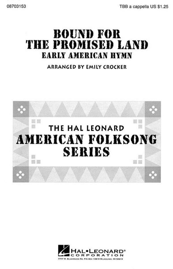 Bound for the Promised Land&nbsp;&nbsp;TBB a Cappella&nbsp;&nbsp;Chorpartitur