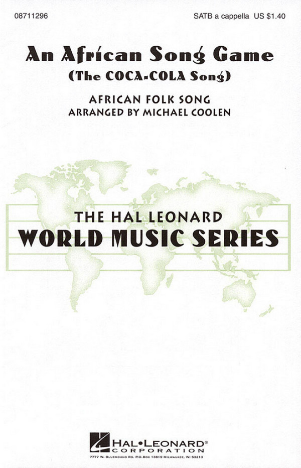 An African Song Game (The coca-cola song)&nbsp;&nbsp;SATB&nbsp;&nbsp;Chorpartitur