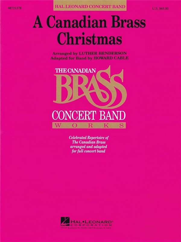 A Canadian Brass Christmas&nbsp;&nbsp;Concert Band/Harmonie&nbsp;&nbsp;Partitur