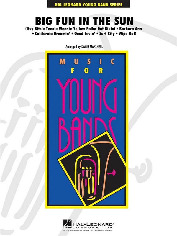 Big Fun in the Sun&nbsp;&nbsp;Concert Band&nbsp;&nbsp;Partitur + Stimmen
