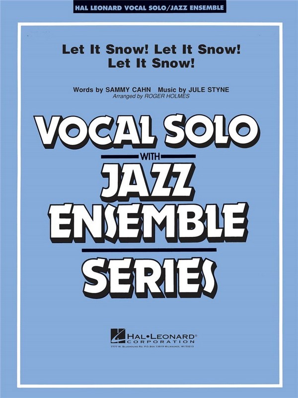 Let It Snow! Let It Snow! Let It Snow!  for vocal solo and jazz ensemble  score and parts