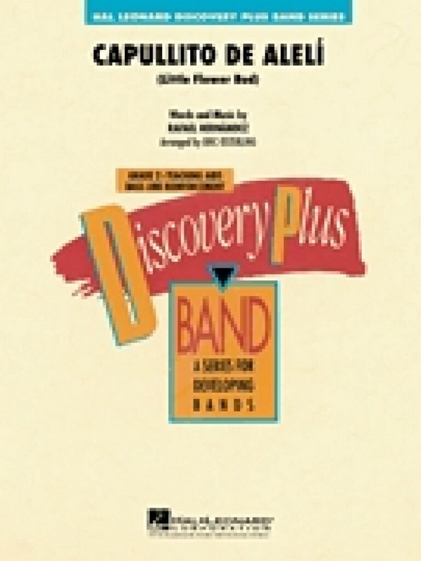 Capullito de Aleli / Little Flower Bud&nbsp;&nbsp;Concert Band&nbsp;&nbsp;Partitur