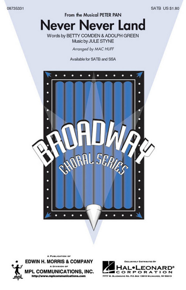 Adolph Green, Never Never Land&nbsp;&nbsp;SATB&nbsp;&nbsp;Chorpartitur
