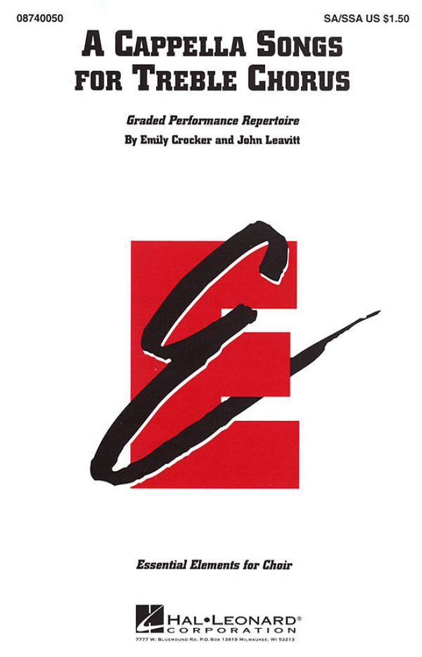 A Cappella Songs for Treble Chorus&nbsp;&nbsp;SA/SSA a Cappella&nbsp;&nbsp;Chorpartitur