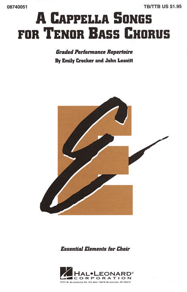 A Cappella Songs for Tenor Bass Chorus&nbsp;&nbsp;TB/TTB a Cappella&nbsp;&nbsp;Chorpartitur