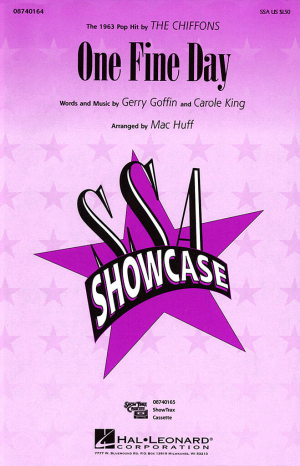 Carole King_Gerry Goffin, One Fine Day&nbsp;&nbsp;SSA&nbsp;&nbsp;Chorpartitur